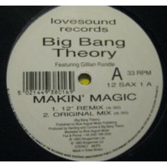 Big Bang Theory - Big Bang Theory - Makin Magic - Lovesound