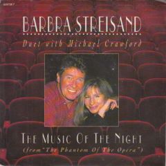 Barbra Streisand Duet With Michael Crawford - Barbra Streisand Duet With Michael Crawford - The Music Of The Night - Columbia