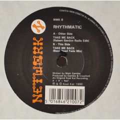 Rhythmatic - Rhythmatic - Take Me Back - Network