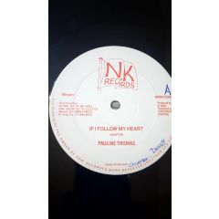 Pauline Thomas - Pauline Thomas - If I Follow My Heart - 	NK Records