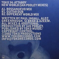 Attaboy - Attaboy - New World (Remixes) - Toko