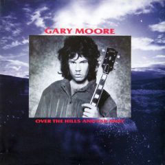 Gary Moore - Gary Moore - Over The Hills And Far Away - 10 Records
