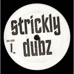 Strickly Dubz - Strickly Dubz - Walk On By - Strickly Dubz