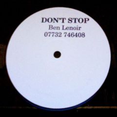 Ben Lenoir - Ben Lenoir - Don't Stop - Not On Label