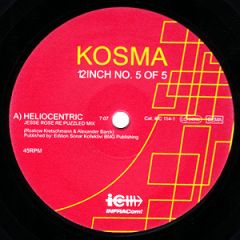 Kosma - Kosma - 12Inch No. 5 Of 5 - INFRACom!