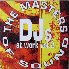 Various Artists - Various Artists - The Masters Of Sound - DJs At Work Vol. 2 - Undercontrol