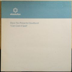 Disco Tex Pres. Cloudburst - Disco Tex Pres. Cloudburst - I Can Cast A Spell - Absolution