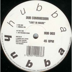 Dub Commission - Dub Commission - Lost In House - Hubba Hubba 3