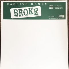 Cassius Henry - Cassius Henry - Broke - Edel Records