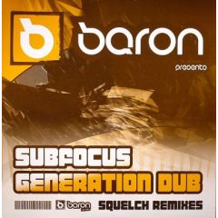 Baron - Baron - Squelch (Remixes) - Baron Inc