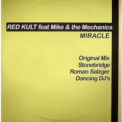 Red Kult Ft Mike & The Mechanics - Red Kult Ft Mike & The Mechanics - Miracle - All Around The World