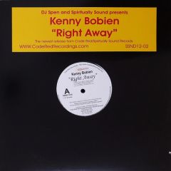 Kenny Bobien - Kenny Bobien - Right Away - Spiritually Sound 2