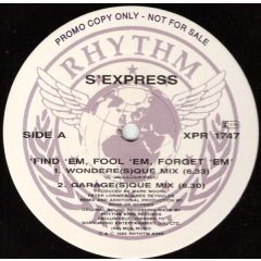 S'Express - S'Express - Find 'Em, Fool 'Em, Forget 'Em - Rhythm King Records