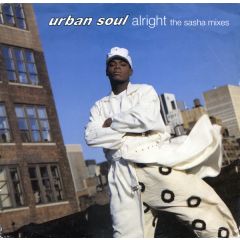 Urban Soul - Urban Soul - Alright (Sasha Remix) - Cooltempo