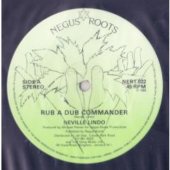 Neville Lindo - Neville Lindo - Rub A Dub Commander - Negus Roots 22