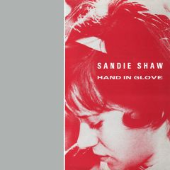 Sandie Shaw - Sandie Shaw - Hand In Glove - Rough Trade