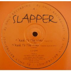 Slapper - Slapper - Rock To The Max - DJ Only