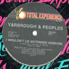 Yarbrough & Peoples - Yarbrough & Peoples - I Wouldn't Lie - Total Experience