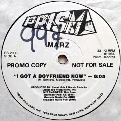 Marz - Marz - I Got A Boyfriend Now - Prism