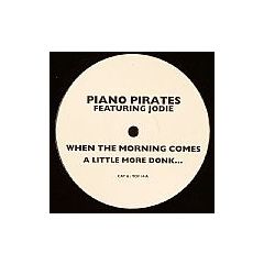 Piano Pirates Feat. Jodie - Piano Pirates Feat. Jodie - When The Morning Comes - Tof 14