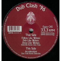 Zion Tra & Dubtribe Soundsystem - Zion Tra & Dubtribe Soundsystem - Dub Clash 96 - Universal Egg