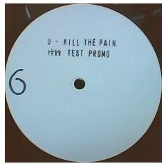 Universal - Universal - Kill The Pain - London Records, FFRR