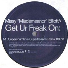 Missy "Misdemeanor" Elliott - Missy "Misdemeanor" Elliott - Get Ur Freak On - Code Blue