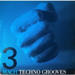 Techno Grooves - Techno Grooves - Mach 3 - R&S