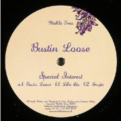 Special Interest - Special Interest - Bustin Loose - Mobile Trax