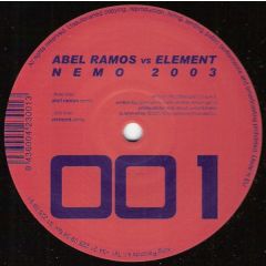Abel Ramos Vs Element - Abel Ramos Vs Element - Nemo 2003 - Mitsuoko Recordings