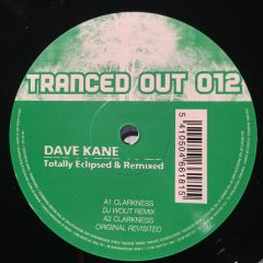 Dave Kane - Dave Kane - Totally Eclipsed & Remixed - Tranced Out