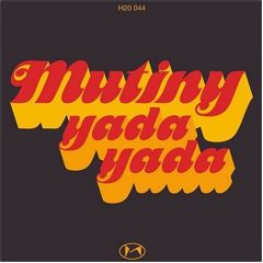 Mutiny - Mutiny - Yada Yada - Underwater
