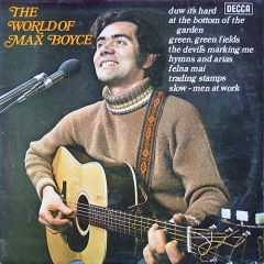 Max Boyce - Max Boyce - The World Of Max Boyce - Decca