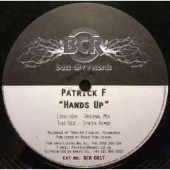 Patrick F - Patrick F - Hands Up - Bass City