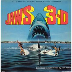 Alan Parker - Alan Parker - Jaws 3-D - Music From The Original Motion Picture Soundtrack - MCA
