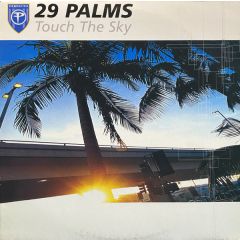 29 Palms - 29 Palms - Touch The Sky - Perfecto
