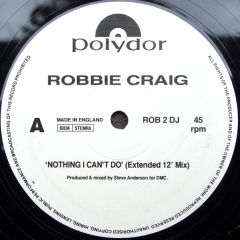Robbie Craig - Robbie Craig - Nothing I Can't Do - Polydor