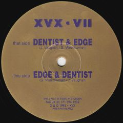 Edge & Dentist - Edge & Dentist - Dentist & Edge - XVX