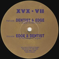 Edge & Dentist - Dentist & Edge - XVX