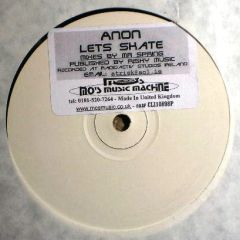 Anon - Anon - Let's Skate - DT Records