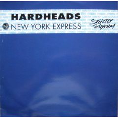 Hardheads - Hardheads - New York Express - Ffrr