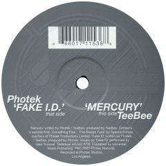 Photek / Photek & Teebee  - Photek / Photek & Teebee  - Fake Id / Mercury - Photek 