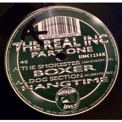 The Smokester / Dog Section  - The Smokester / Dog Section  - The Real Inc Part One - Smokers Inc