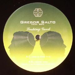 Gregor Salto Feat. Red - Gregor Salto Feat. Red - Looking Good - G-Rex