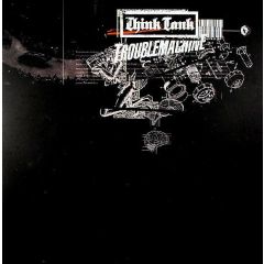 Think Tank - Think Tank - Trouble Machine - MM