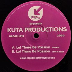 Kuta Productions - Kuta Productions - Let There Be Passion - Recall Records