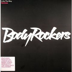 Bodyrockers - Bodyrockers - I Like The Way - Mercury