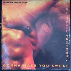 C + C Music Factory Featuring Freedom Williams - Gonna Make You Sweat (Everybody Dance Now) - CBS