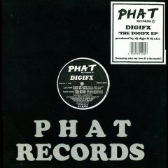 Digifx - Digifx - The Digifx EP - Phat Records