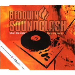 Bedouin Soundclash - Bedouin Soundclash - When The Night Feels My Song - Sideonedummy Records